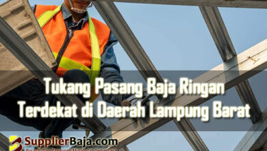 Jasa Pasang Baja Ringan Lampung Barat