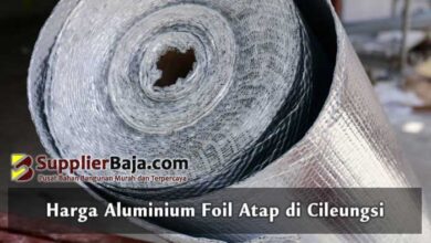 Harga Aluminium Foil Atap di Cileungsi