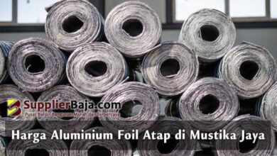 Harga Aluminium Foil Atap di Mustika Jaya