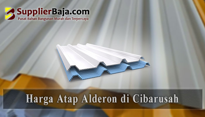 Harga Atap Alderon Cibarusah