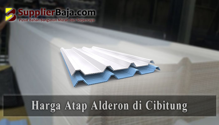 Harga Atap Alderon Cibitung