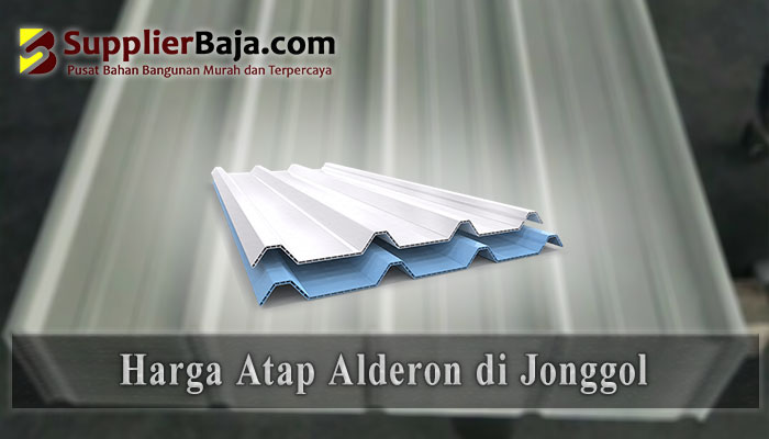 Harga Atap Alderon Jonggol