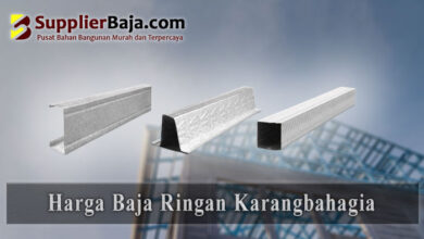 Harga Baja Ringan Karangbahagia