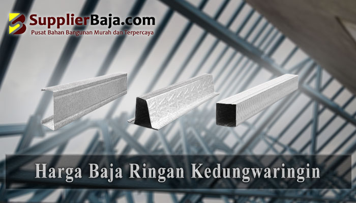 Harga Baja Ringan Kedungwaringin